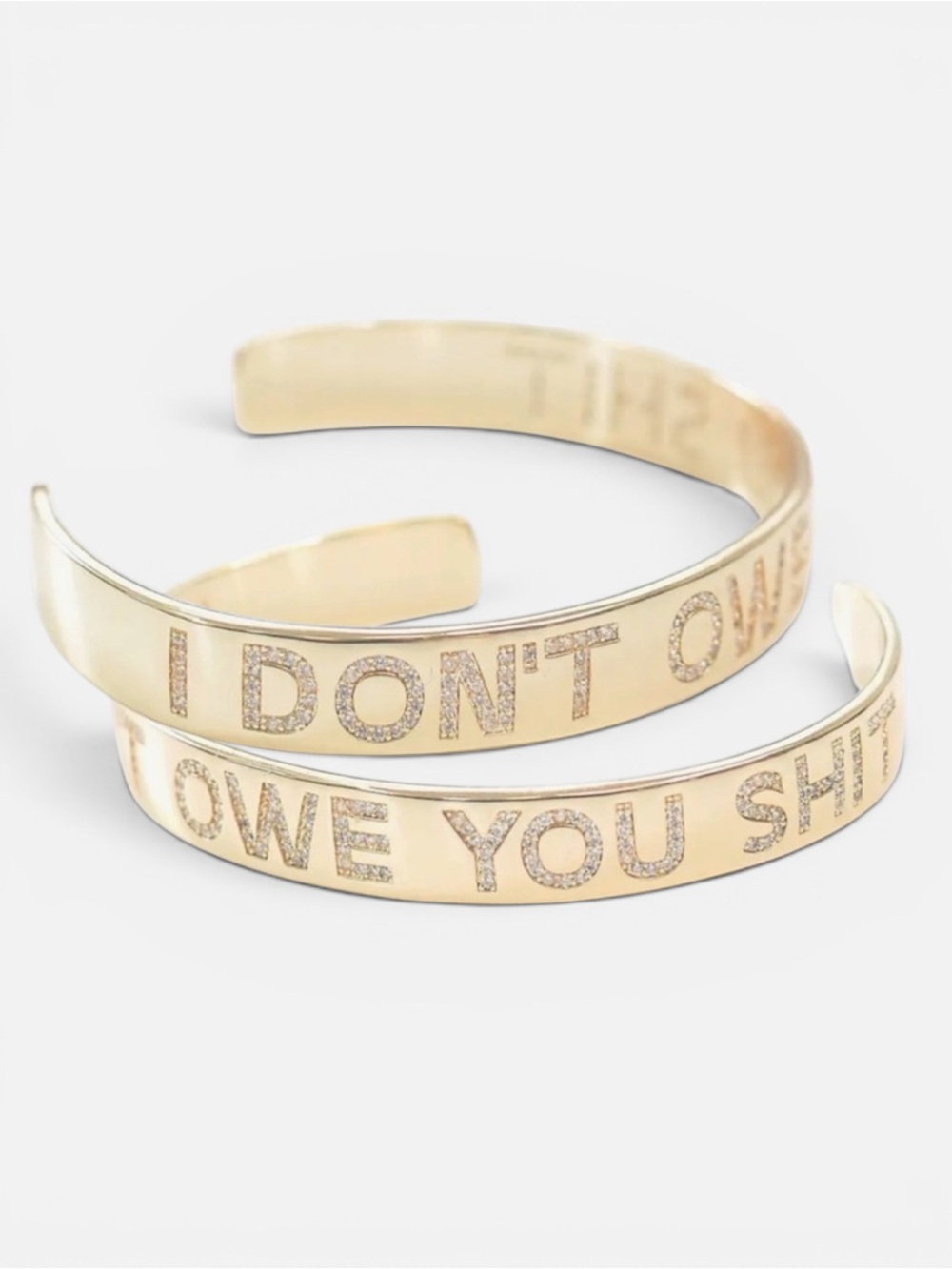 “I Don’t Owe You Sh*t” Gold Tone Crystal Statement Cuff Bracelet NWT